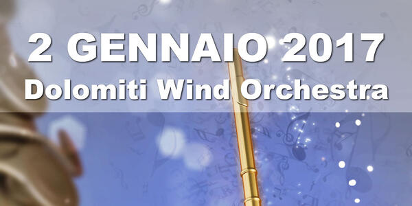 Concerto di Capodanno con la Dolomiti Wind Orchestra