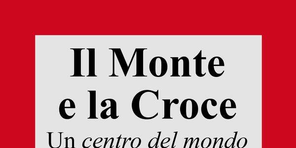 Il Monte e la Croce - La mostra