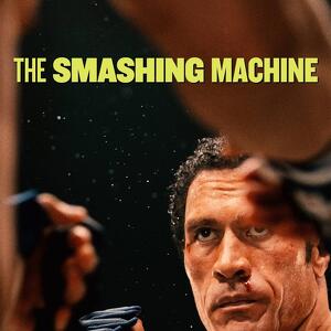 Cinema Primiero: The Smashing Machine