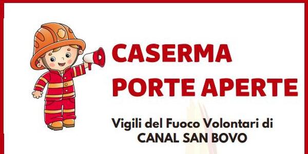 Porte Aperte alla Caserma Vigili del Fuoco Canal San Bovo