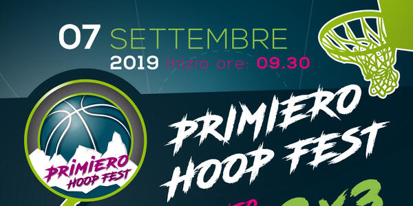 Primiero Hoop Fest