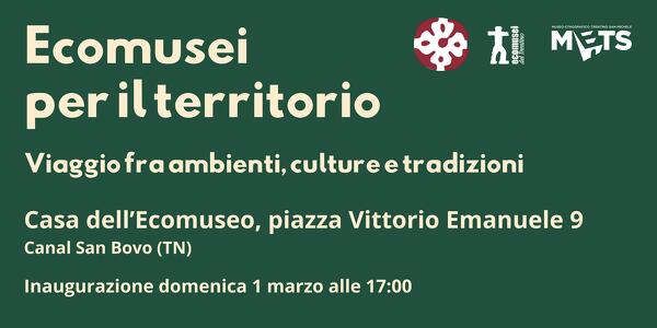 Ecomusei per il territorio. Viaggio fra ambienti, culture e tradizioni