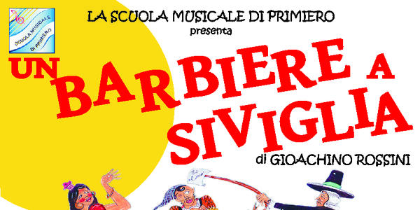 Un barbiere a Siviglia di Gioachino Rossini