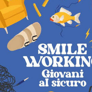 SdA 2026 - Smile Working - giovani al sicuro