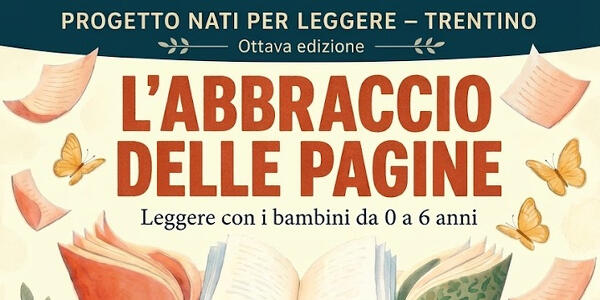 "L'abbraccio delle pagine": leggere con i bambini da 0 a 6 anni