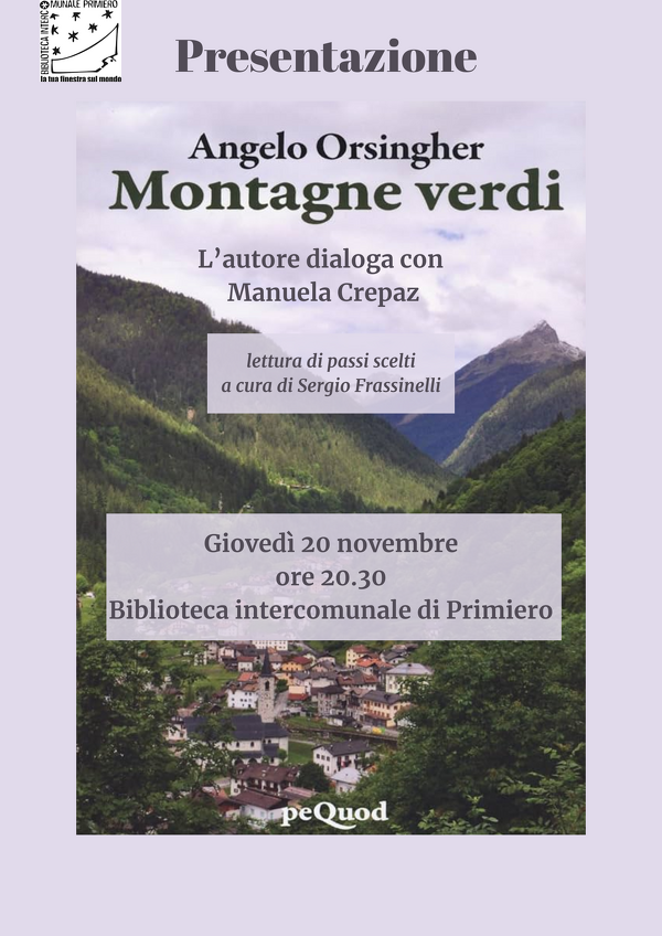 Presentazione di "Montagne verdi" di Angelo Orsingher