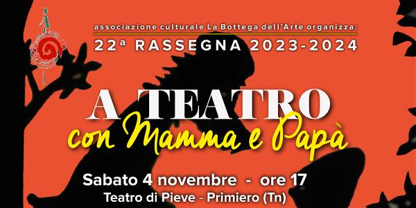 A Teatro con Mamma e Papà