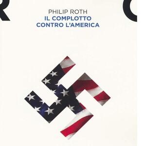 "Il complotto contro l'America" di Philip Roth