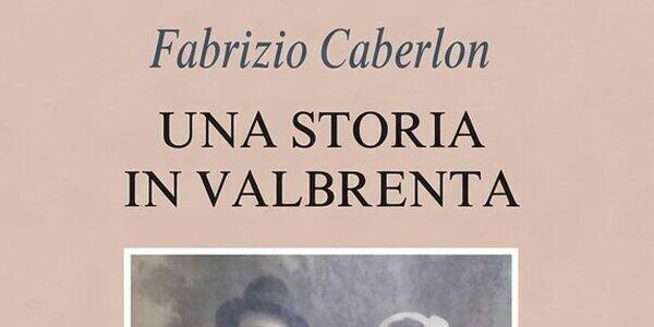 Una storia in Valbrenta