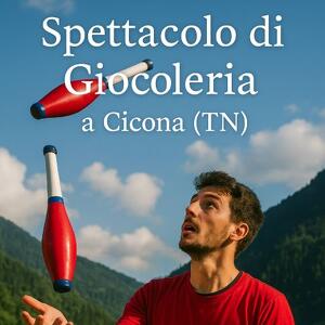 Spettacolo di Giocoleria