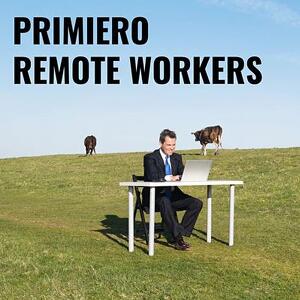 Primiero Remote Workers