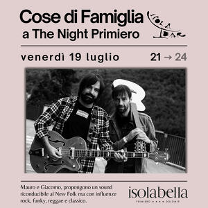 The Night Primiero: Cose di Famiglia