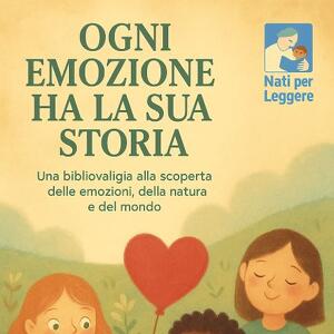 Ogni emozione ha la sua storia