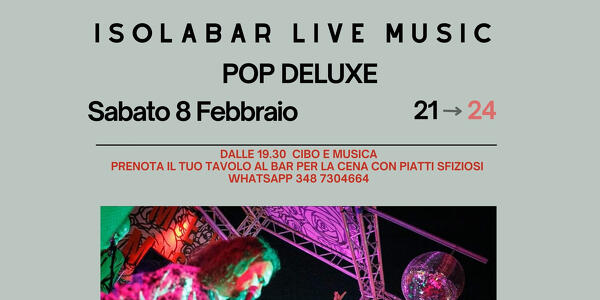 Cibo e Musica con concerto Live dei POP DELUXE