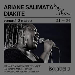 Concerto Live di Ariane Salimata Diakite @IsolaBar