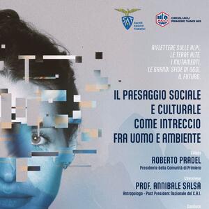 Il paesaggio sociale e culturale come intreccio fra uomo e ambiente