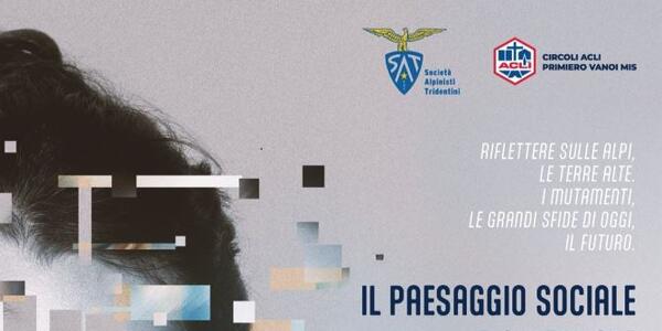 Il paesaggio sociale e culturale come intreccio fra uomo e ambiente