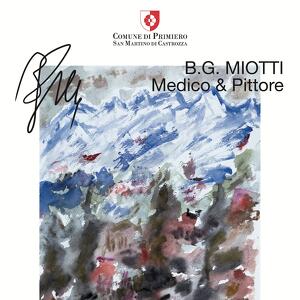 Inaugurazione Mostra B.G. Miottti