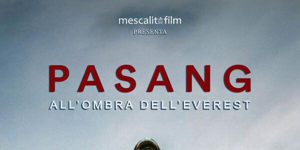 C.A.I. Cinema: "Pasang - All'Ombra dell'Everest"
